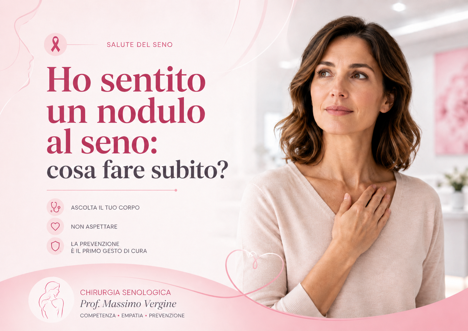 Ho sentito un nodulo al seno- Prof. Massimo Vergine-chirurgo senologo Policlinico Umberto I- Mater Dei- Villa Margherita