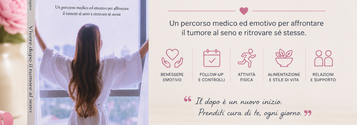 Vivere dopo il tumore al seno-libro del prof. Massimo Vergine